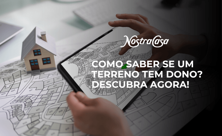 Imagem de capa com tablet exibindo mapa de lotes, maquete de casa e o título sobre como descobrir se um terreno possui proprietário.