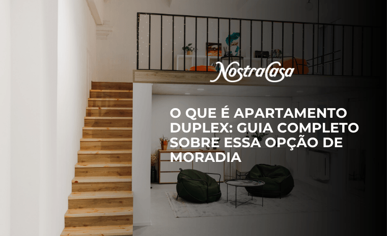Capa sobre o que é apartamento duplex, mostrando sala decorada, escada de madeira e ambiente no segundo nível